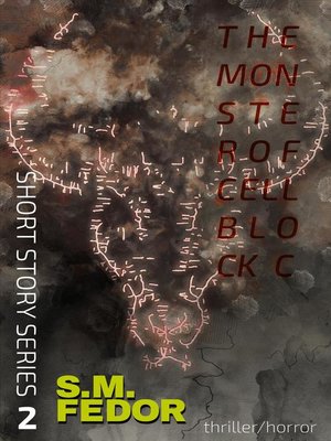 cover image of The Monster of Cellblock C